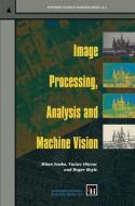 Image Processing, Analysis and Machine Vision di Roger Boyle, Vaclav Hlavac, Milan Sonka edito da Springer US