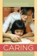 Caring di Nel Noddings edito da University of California Press