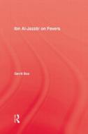 Ibn Al-Jazzar On Fevers di Gerrit Bos edito da Routledge