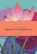 Rhs Japanese Iris Notebook Set di Royal Horticultural Society edito da FRANCES LINCOLN