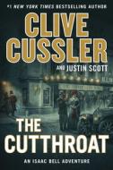 The Cutthroat di Clive Cussler, Justin Scott edito da Penguin LCC US