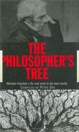 The Philosopher's Tree di Peter Day, Michael Faraday edito da Taylor & Francis Ltd