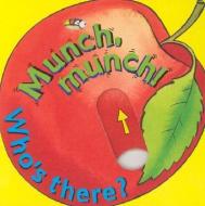 Munch, Munch! Who's There? edito da Barron's Educational Series