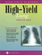 High-yield Lung di Ronald W. Dudek edito da Lippincott Williams And Wilkins