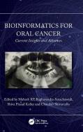 Bioinformatics For Oral Cancer edito da Taylor & Francis Ltd
