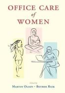 Office Care of Women di Martin Olsen edito da Cambridge University Press