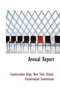 Annual Report di Conservation Dept edito da Bibliolife