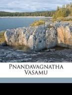Pnandavagnatha Vasamu di Vramaswa Vramaswami edito da Nabu Press