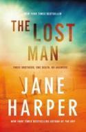 The Lost Man di Jane Harper edito da FLATIRON BOOKS
