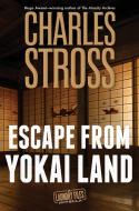 Escape from Puroland di Charles Stross edito da TOR BOOKS