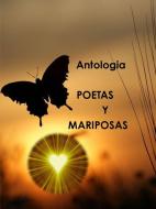 Poetas y Mujeres -  Antologia di Mery Larrinua edito da Lulu.com