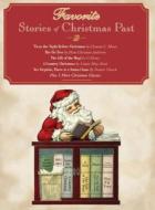 Favorite Stories of Christmas Past di Clement C. Moore, Hans Christian Andersen, Henry O edito da Tantor Media Inc