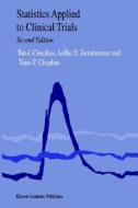 Statistics Applied To Clinical Trials di Ton J. Cleophas, A.H. Zwinderman edito da Kluwer Academic Publishers