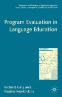 Program Evaluation in Language Education di R. Kiely, P. Rea-Dickins edito da SPRINGER NATURE
