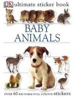 Baby Animals Ultimate Sticker Book di Melanie Halton, Dorling Kindersley edito da Dorling Kindersley Ltd