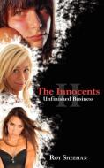 The Innocents II: Unfinished Business di Roy Sheehan edito da AUTHORHOUSE