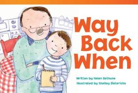 Way Back When (Early Fluent Plus) di Helen Bethune edito da SHELL EDUC PUB
