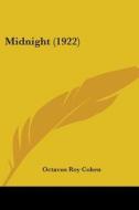 Midnight (1922) di Octavus Roy Cohen edito da Kessinger Publishing