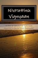 Nivruttinu Vignyaan: Harikrishna Majmundar di Vijay Shah edito da Createspace