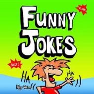 Funny Jokes di Riley Weber edito da Createspace