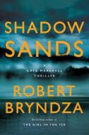 Shadow Sands di Robert Bryndza edito da THOMAS & MERCER