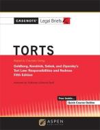 Casenote Legal Briefs for Torts, Keyed to Goldberg Sebok and Ziprusky di Casenote Legal Briefs edito da WOLTERS KLUWER LAW & BUSINESS