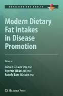 Modern Dietary Fat Intakes in Disease Promotion edito da Humana Press Inc.