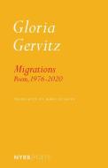 The Collected Poems: Migrations di Gloria Gervitz edito da NEW YORK REVIEW OF BOOKS
