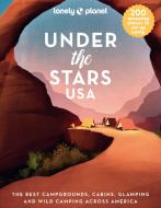 Under the Stars USA 1 di Lonely Planet edito da LONELY PLANET PUB