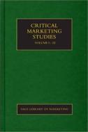 Critical Marketing Studies edito da Sage Publications Ltd