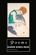 Poems di Rainer Maria Rilke edito da Crescent Moon Publishing