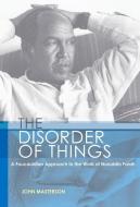The Disorder of Things di John Masterson edito da Wits University Press