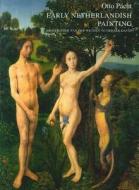 Early Netherlandish Painting from Rogier Van Der Weyden to Gerard David di Otto Pacht edito da PAPERBACKSHOP UK IMPORT