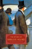 The Return Of Sherlock Holmes di Sir Arthur Conan Doyle edito da Max Bollinger