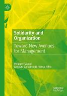 Solidarity and Organization di Genauto Carvalho de França Filho, Philippe Eynaud edito da Springer International Publishing