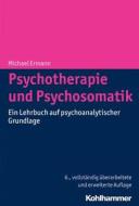 Psychotherapie und Psychosomatik di Michael Ermann edito da Kohlhammer W.