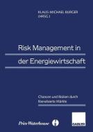 Risk Management in der Energiewirtschaft edito da Gabler Verlag