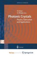 Photonic Crystals edito da Springer Nature B.V.