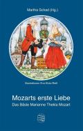 Mozarts erste Liebe edito da Konrad Anton