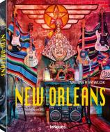 New Orleans di Werner Pawlok edito da TeNeues Publishing UK Ltd
