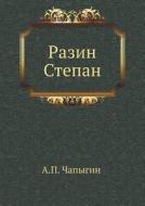 Stepan Razin di Aleksej Pavlovich Chapygin, A P Chapygin edito da Book On Demand Ltd.