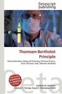 Thomsen-Berthelot Principle edito da Betascript Publishing