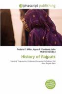 History Of Rajputs edito da Betascript Publishing