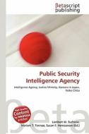Public Security Intelligence Agency edito da Betascript Publishing