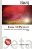 Rocky Hill (Musician) edito da Betascript Publishing