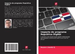 Impacto do programa República Digital di Reyson Lizardo G. edito da Edições Nosso Conhecimento