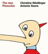 The New Pinocchio di Christine Nostlinger, Antonio Saura edito da 5 CONTINENTS ED