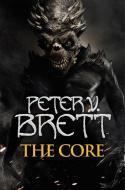 The Demon Cycle 5. The Core di Peter V. Brett edito da Harper Collins Publ. UK