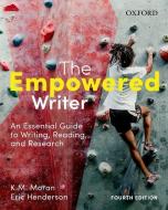 The Empowered Writer di Kathleen Moran, Eric Henderson edito da Oxford University Press, Canada