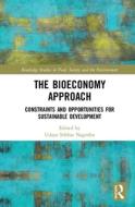 The Bioeconomy Approach edito da Taylor & Francis Ltd
